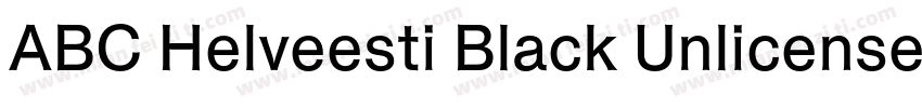 ABC Helveesti Black Unlicensed Tria字体转换